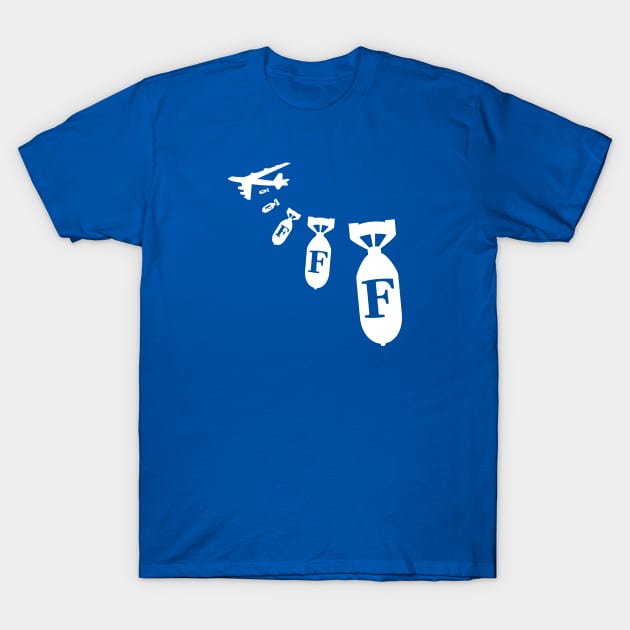 Droppin' F-Bombs T-Shirt by MonkeyColada